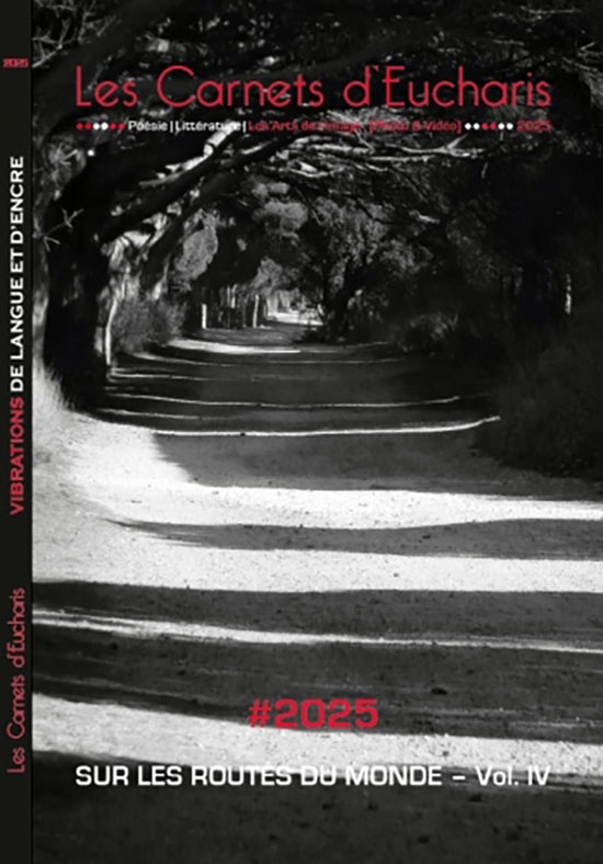 [Chronique] Les carnets d’Eucharis, sur les routes du monde – Volume IV, par Pascal Boulanger